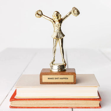 Make Shit Happen Trophy at 6Whiskey six whisky jenni earle cheerleader gold finish wood base silly quote home decor home goods decorative decoration
