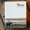 West The American Cowboy Photography Book at 6Whiskey six whisky Anouk Krantiz Black and White west texas